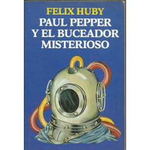 PAUL PEPPER Y EL BUCEADOR MISTERIOSO