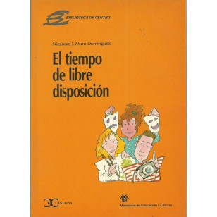 EL TIEMPO DE LIBRE DISPOSICIÓN