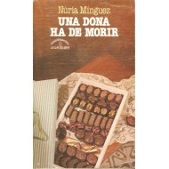 UNA DONA HA DE MORIR