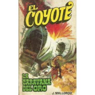 LA CARAVANA DEL ORO