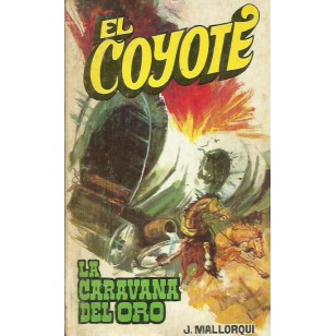 LA CARAVANA DEL ORO