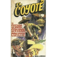 SU SEGURO SERVIDOR EL COYOTE