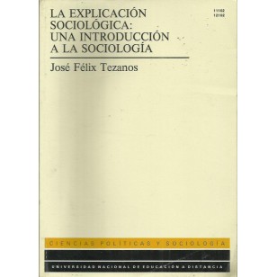 LA EXPLICACIÓN SOCIOLÓGICA una...