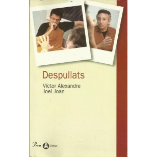 DESPULLATS