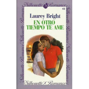EN OTRO TIEMPO TE AME