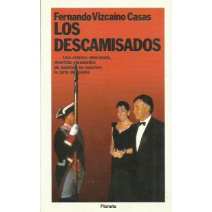 LOS DESCAMISADOS