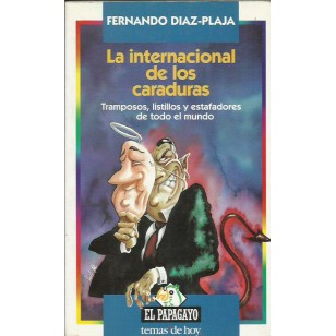 LA INTERNACIONAL DE LOS CARADURAS