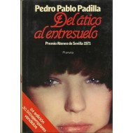 DEL ÁTICO AL ENTRESUELO