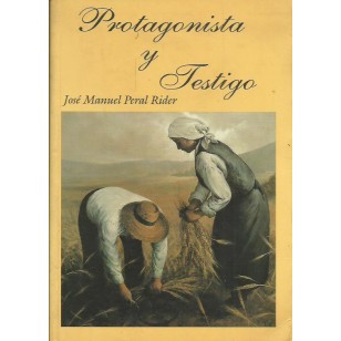 PROTAGONISTA Y TESTIGO