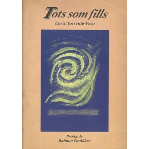 TOTS SOM FILLS  pròleg de Raimon...