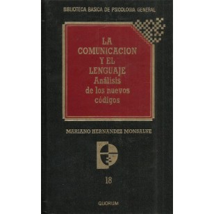 LA COMUNICACIÓN Y EL LENGUAJE