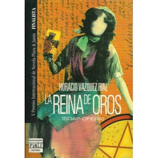 LA REINA DE OROS (SOAP OPERA)