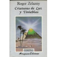 CRIATURAS DE LUZ Y TINIEBLAS