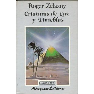 CRIATURAS DE LUZ Y TINIEBLAS