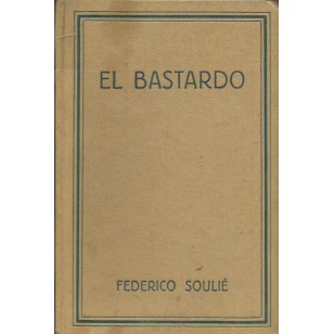 EL BASTARDO