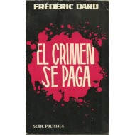 EL CRIMEN SE PAGA