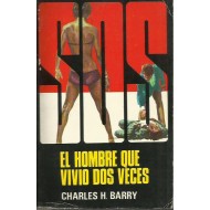 EL HOMBRE QUE VIVIÓ DOS VECES