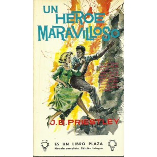 UN HEROE MARAVILLOSO