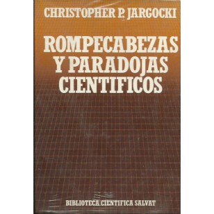 ROMPECABEZAS Y PARADOJAS CIENTÍFICAS