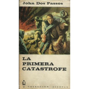 LA PRIMERA CATÁSTROFE
