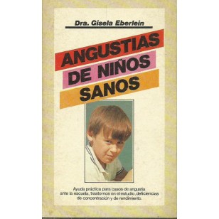 ANGUSTIAS DE NIÑOS SANOS