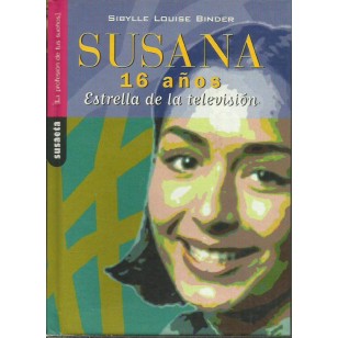SUSANA 16 AÑOS ESTRELLA DE LA TELEVISIÓN