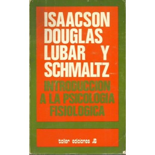 INTRODUCCIÓN A LA PSICOLOGÍA FISIOLÓGICA