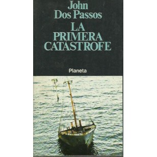 LA PRIMERA CATÁSTROFE