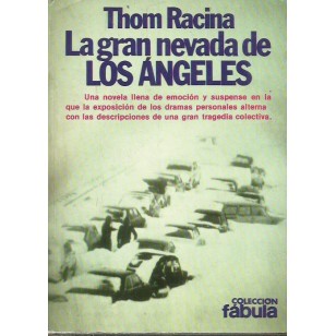 LA GRAN NEVADA DE LOS ÁNGELES