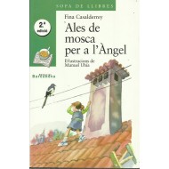 ALES DE MOSCA PER A L´ÁNGEL