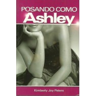 POSANDO COMO ASHLEY