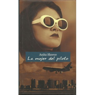 LA MUJER DEL PILOTO