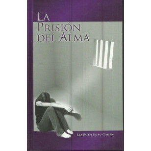LA PRISIÓN DEL ALMA