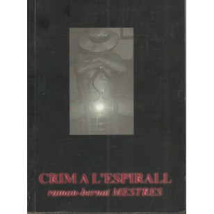 CRIM A L´ESPIRALL