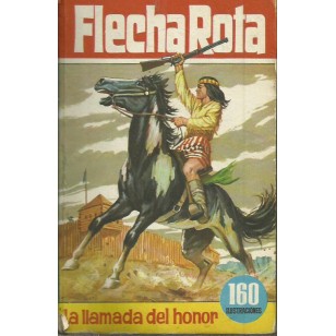 FLECHA ROTA LA LLAMADA DEL HONOR