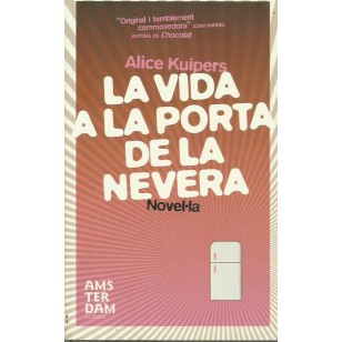 LA VIDA A LA PORTA DE LA NEVERA