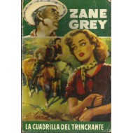 LA CUADRILLA DEL TRINCHANTE