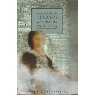 VÍNCULOS DEMASIADO ESTRECHOS