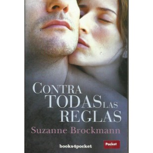 CONTRA TODAS LAS REGLAS