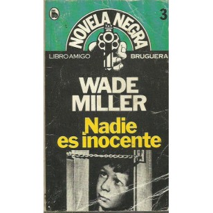 NADIE ES INOCENTE