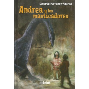 ANDREA Y LOS MASTICADORES
