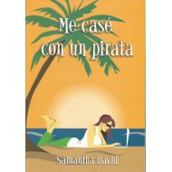 ME CASÉ CON UN PIRATA