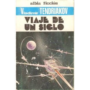 VIAJE DE UN SIGLO