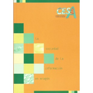 LA SOCIEDAD DE LA INFORMACIÓN EN ARAGÓN