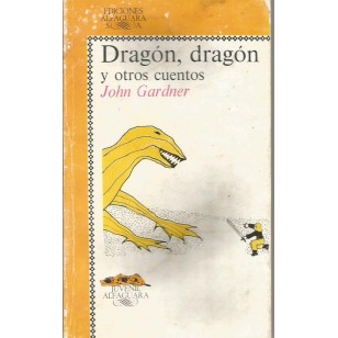 DRAGÓN,DRAGÓN Y OTROS CUENTOS