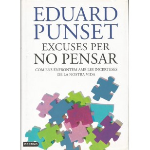 EXCUSES PER NO PENSAR