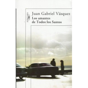LOS AMANTES DE TODOS LOS SANTOS