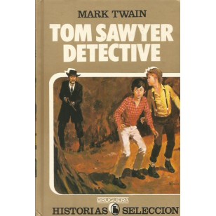 TOM SAWYER DETECTIVE