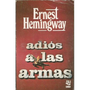 ADIÓS A LAS ARMAS