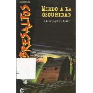 MIEDO A LA OSCURIDAD